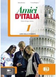 Amici dItalia 1: Libro dello studente + libro digitale Libro dello studente + libro digitale