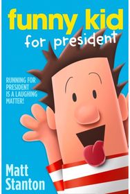 Funny Kid For President