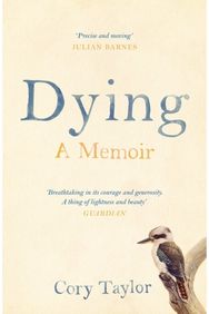 Dying: A Memoir A Memoir