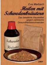 Heilen mit Schwedenkrautern Das bewahrte
