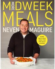More Midweek Meals: Delicious Ideas for Daily Dinner Delicious Ideas for Daily Dinner