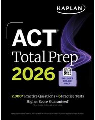 ACT Total Prep 2026: Includes 6 Full Length Tests, 2,000+ Practice Questions + Online Access to a 500+ Question Bank & Video Tut