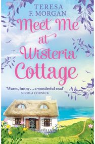 Meet Me at Wisteria Cottage