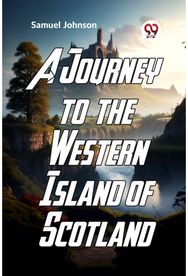 Journey to the Western Islands of Scotland