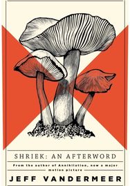 Shriek: An Afterword An Afterword