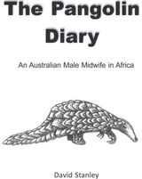 Pangolin Diary An Australian Male