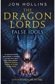 Dragon Lords 2: False Idols