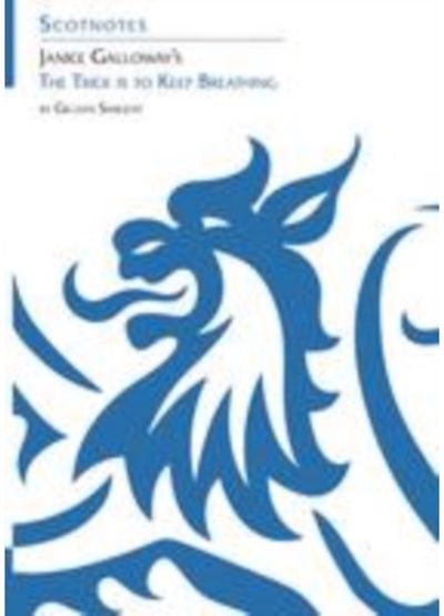 Janice Galloways The (Scotnotes Study