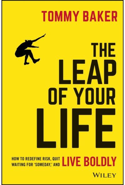Leap of Your Life How to Redefine
