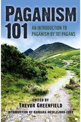 Paganism 101 – An Introduction to Paganism by 101 Pagans