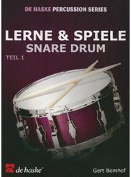 Lerne & Spiele Snare Drum, Teil 1: Snare Drum Snare Drum