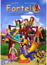 Forte! 1 Libro dello studente ed esercizi + online audio + CD-ROM