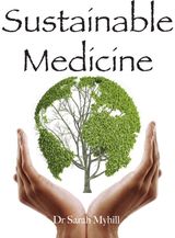 Sustainable Medicine