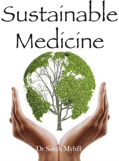Sustainable Medicine