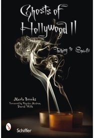 Ghosts of Hollywood II: Talking to Spirits Talking to Spirits