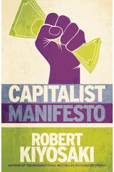 Capitalist Manifesto Money for Nothing -