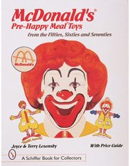 McDonalds® Pre-Happy Meal® Toys from the Fifties, Sixties, and Seventies