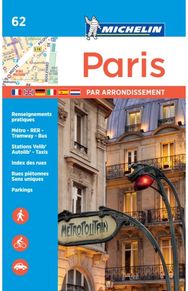 Paris par arrondissement - Michelin City Plan 062: City Plans City Plans