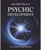 Judy Halls Book of Psychic Development