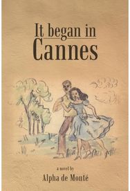 It Began in Cannes