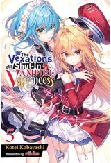 The Vexations of a Shut-In Vampire Princess, Vol. 5 (light novel)