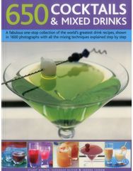 650 Cocktails & Mixed Drinks