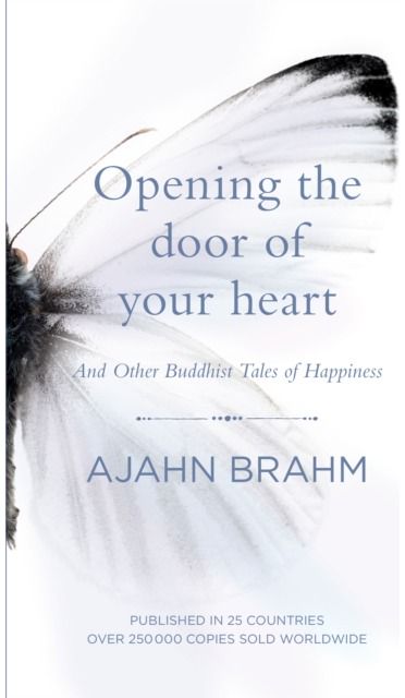 Opening the Door of Your Heart And other Buddhist