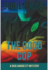 Good Cop (A Dick Hardesty Mystery, #5)