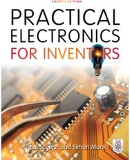 Practical Electronics for Inventors, Fourth Edition
