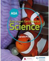 AQA Entry Level Certificate in Science Student Book