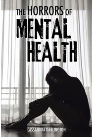 Horrors of Mental Health