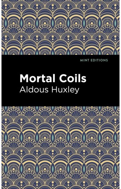 Mortal Coils