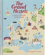 Grand Hostels Luxury Hostels of