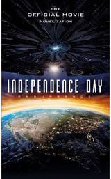 Independence Day: Resurgence: The Official Movie Novelization