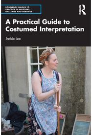 Practical Guide to Costumed Interpretation