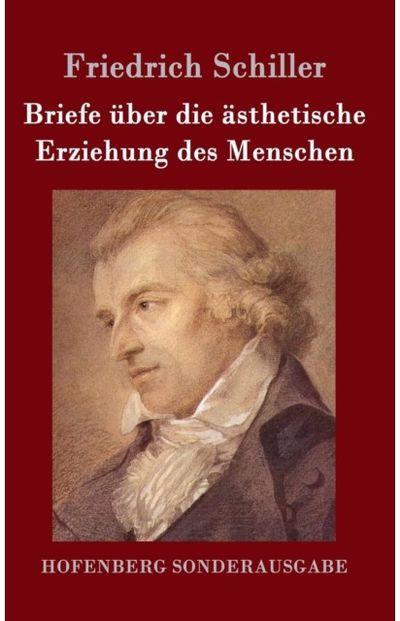 Briefe uber die asthetische Erziehung des Menschen