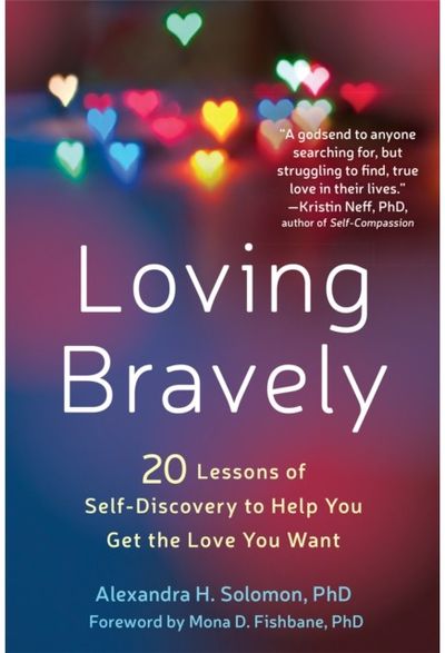 Loving Bravely 20 Lessons of