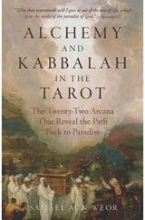 Alchemy and Kabbalah - New Edition The Twenty-Two
