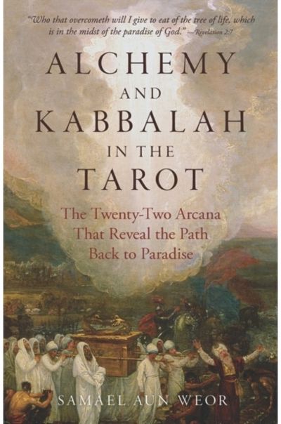Alchemy and Kabbalah - New Edition The Twenty-Two