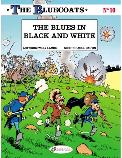 Bluecoats Vol. 10: The Blues in Black and White
