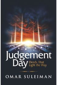 Judgement Day: Deeds That Light the Way Deeds That Light the Way