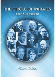 Circle of Initiates: Past & Present Past & Present