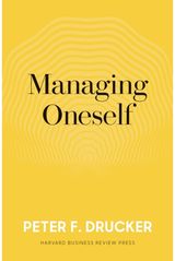 Managing Oneself The Key to Success