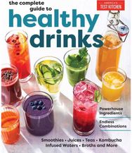 Complete Guide to Healthy Drinks: Powerhouse Ingredients, Endless Combinations Powerhouse Ingredients, Endless Combinations