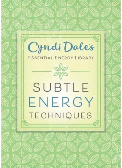 Subtle Energy Techniques