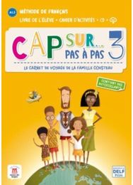 Cap sur... pas a pas 3 - Livre de leleve + Cahier dactivites + audio download. A1.2.