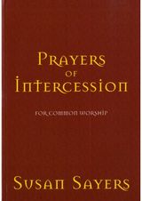 Prayers of Intercession for Common Worship