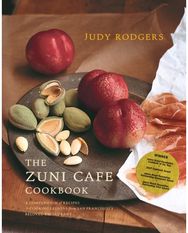 Zuni Cafe Cookbook: A Compendium of Recipes and Cooking Lessons from San Francisco's Beloved Restaurant Recipes and Cooking Lessons from San Francisco's Beloved Restaurant