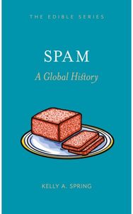 SPAM: A Global History A Global History
