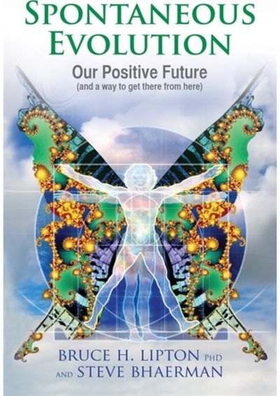 Spontaneous Evolution Our Positive Future and a Way to Get There from Here